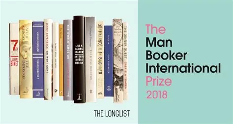 El Premio Man Booker Internacional 2018: Una Odisea Literaria de Imaginación y Realidad